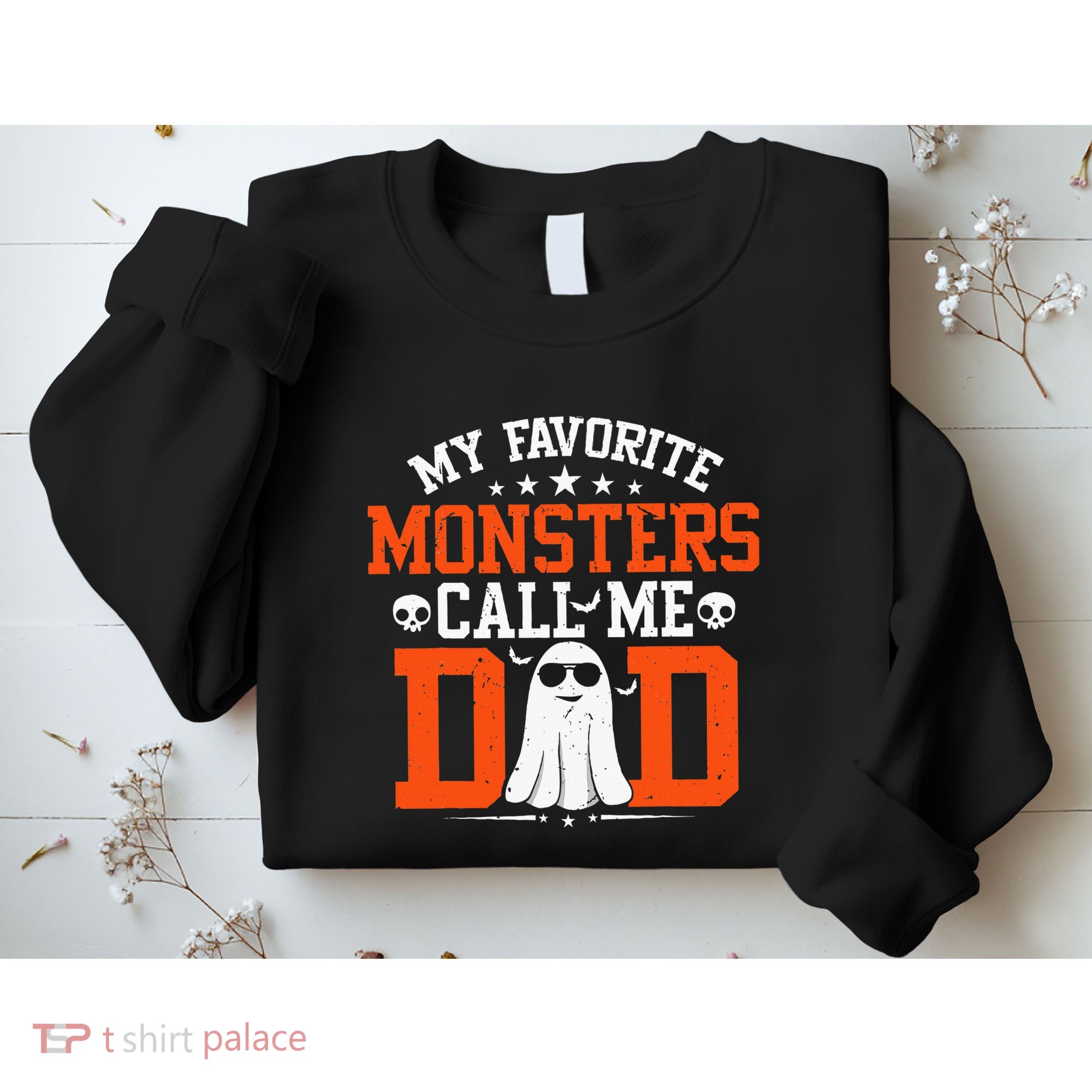 My Favorite Monsters Call Me Dad Funny Daddy Halloween Ghost Sweatshirt