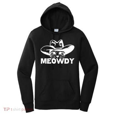 Meowdy Funny Mashup Between Meow And Howdy Cat Meme Cool Gift Women's Hoodie