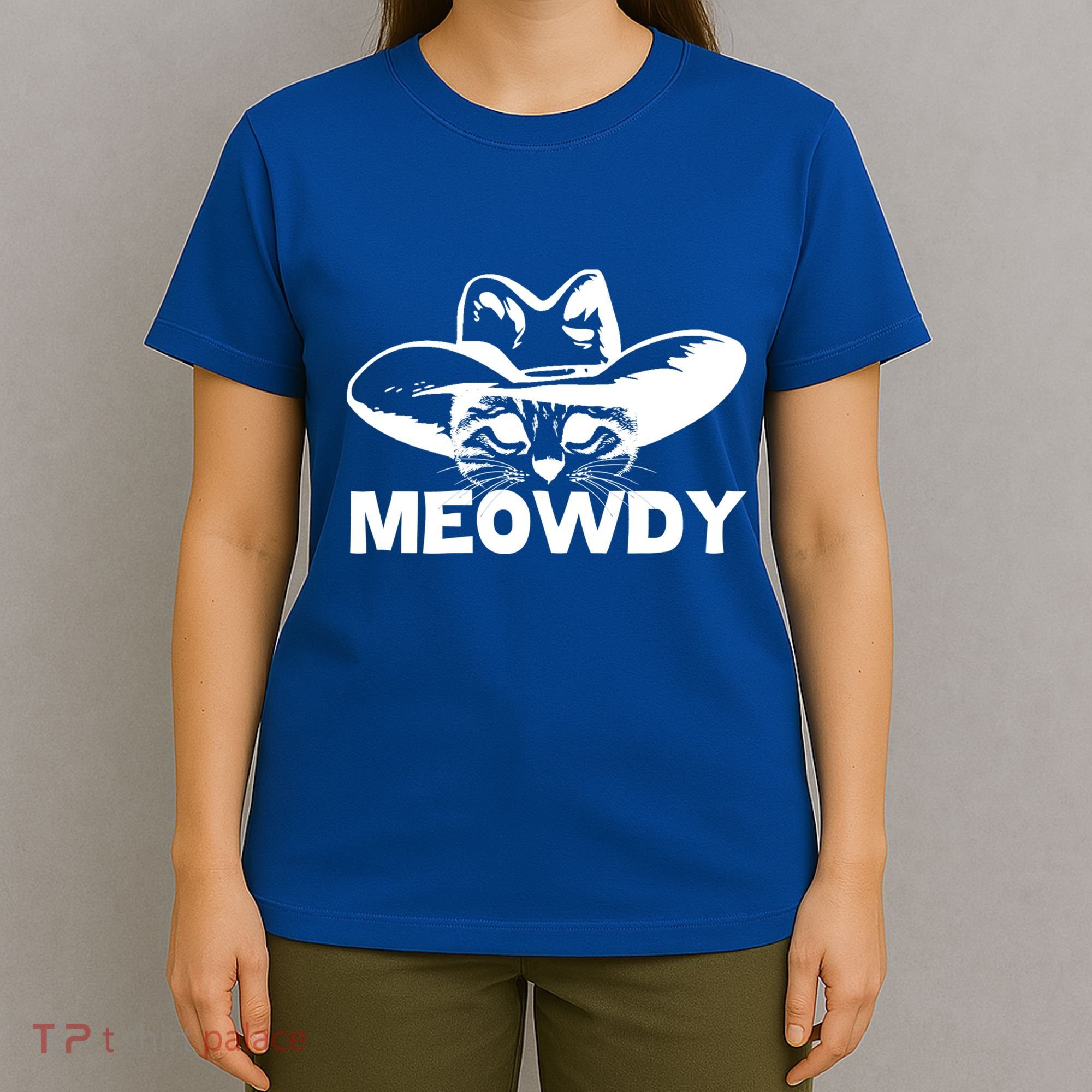 Meowdy Funny Mashup Between Meow And Howdy Cat Meme Cool Gift T-Shirt