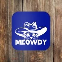 Meowdy Funny Mashup Between Meow And Howdy Cat Meme Cool Gift Coaster thumb 0