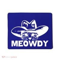 Meowdy Funny Mashup Between Meow And Howdy Cat Meme Cool Gift Mousepad thumb 0