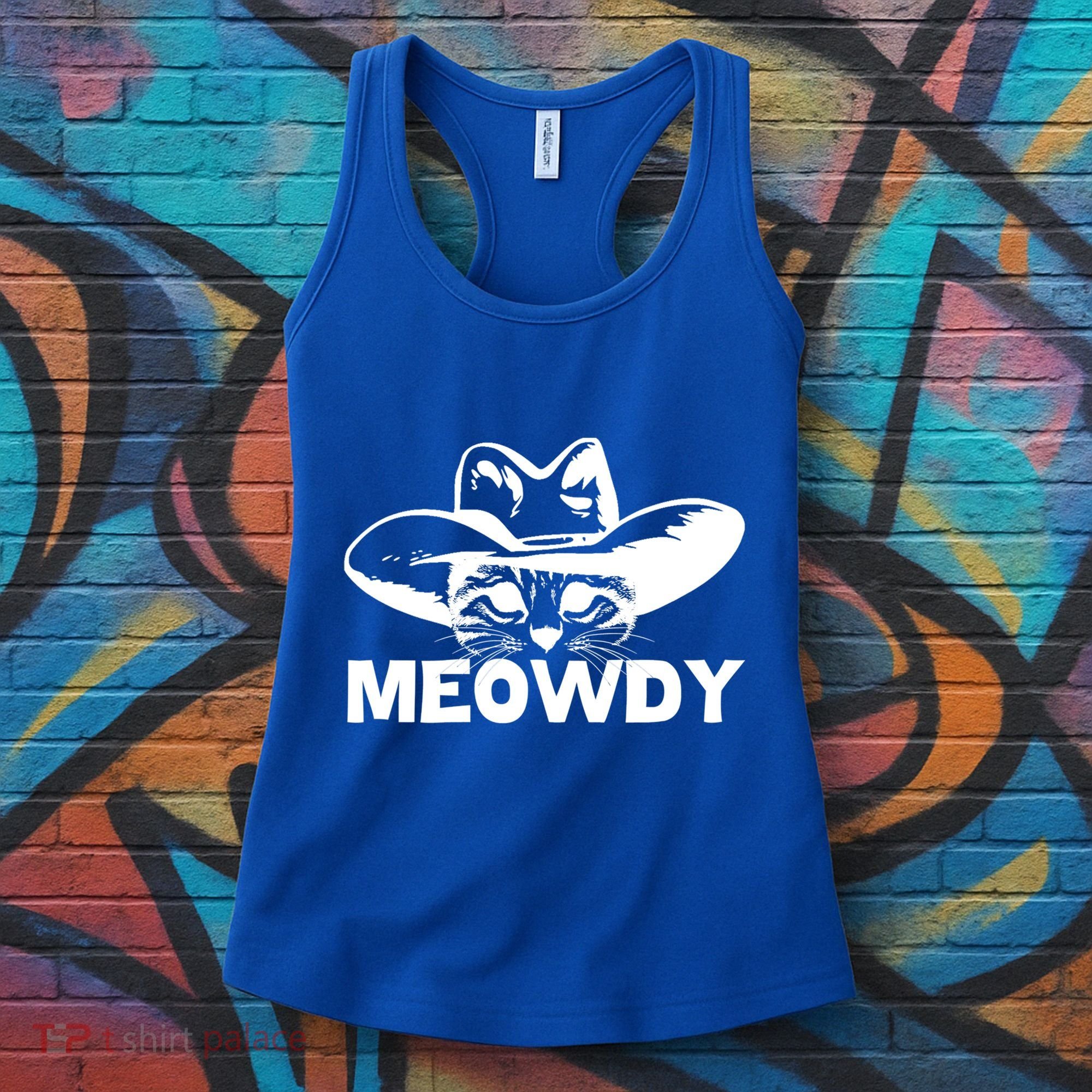 Meowdy Funny Mashup Between Meow And Howdy Cat Meme Cool Gift Women's Tank Top