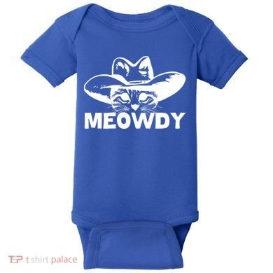 Meowdy Funny Mashup Between Meow And Howdy Cat Meme Cool Gift Baby Bodysuit