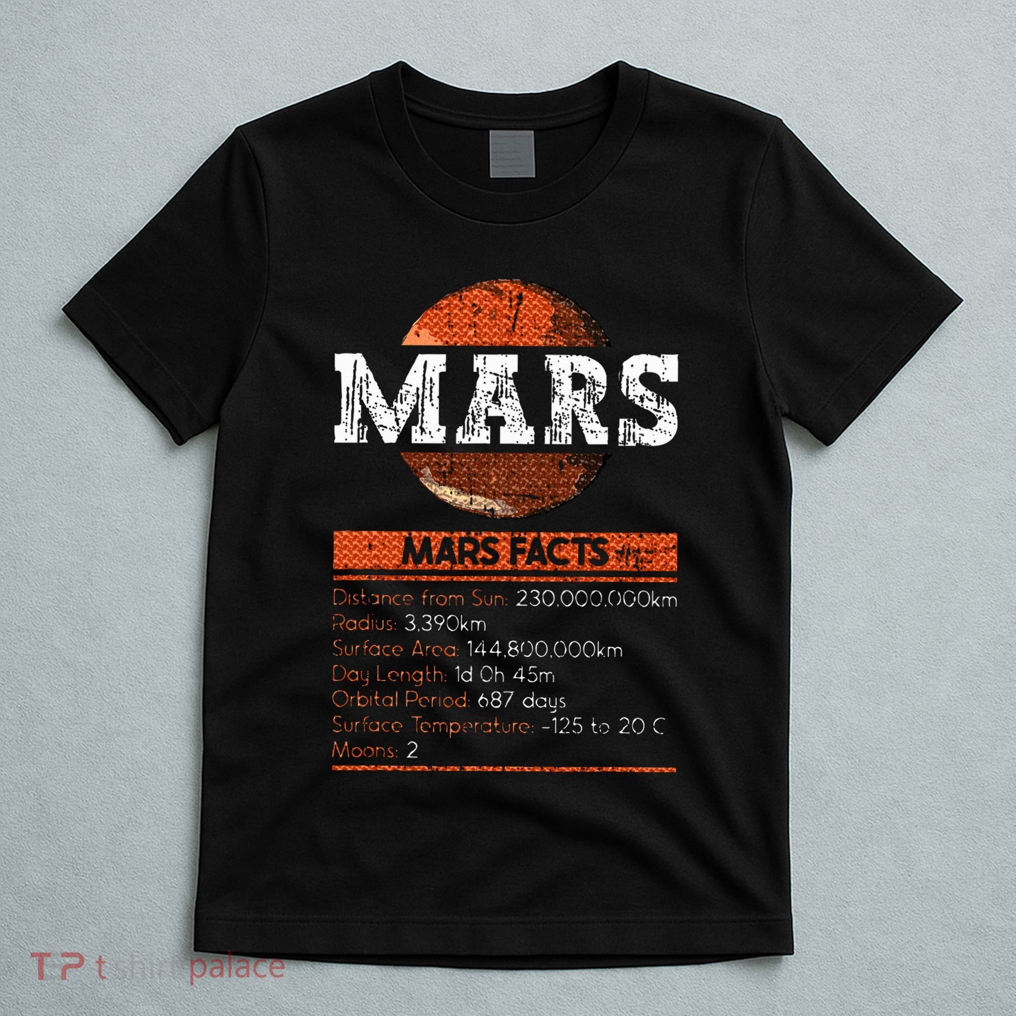 Mars Facts Mars Planet Space Lover T-Shirt