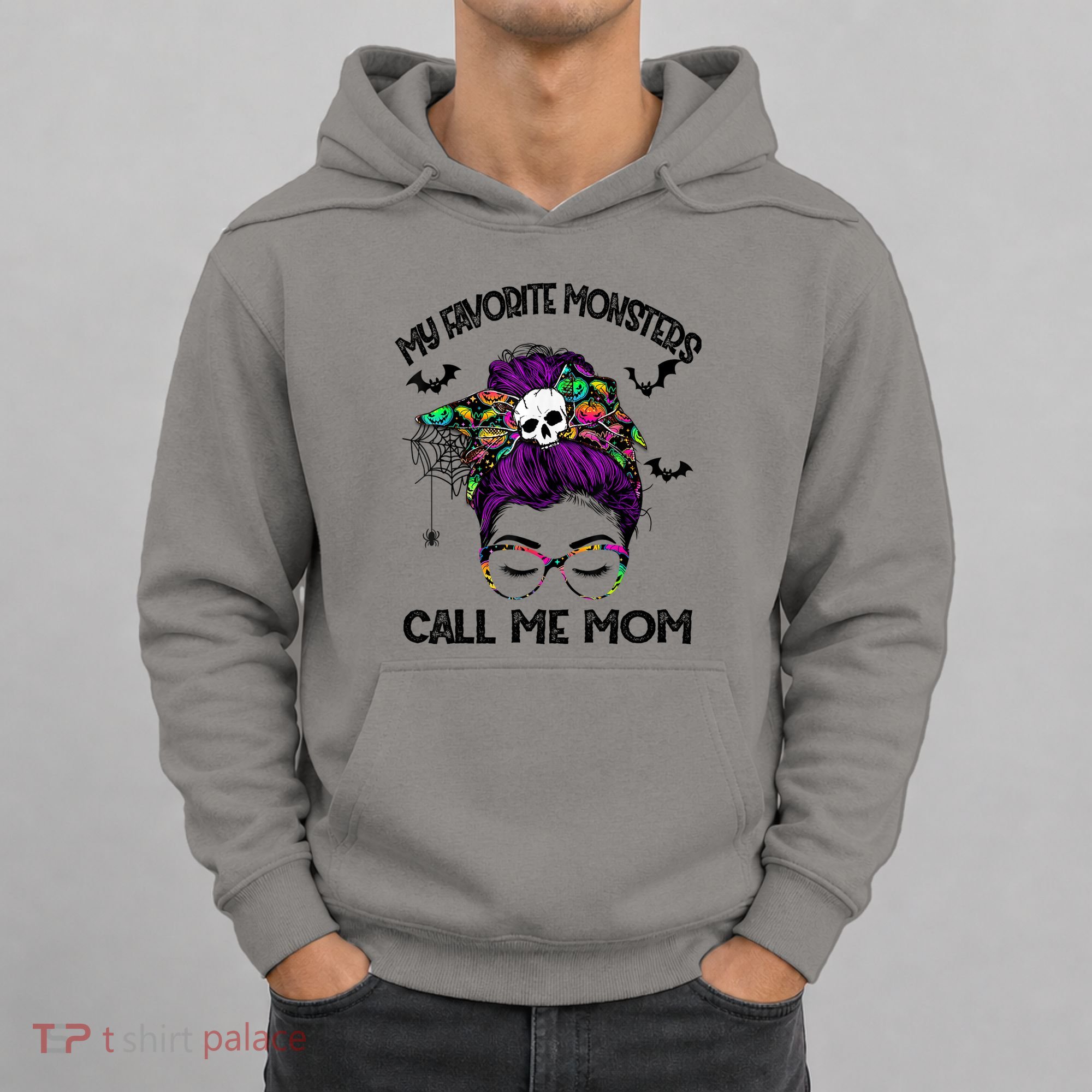 My Favorite Monsters Call Me Mom Messy Bun Happy Halloween Hoodie