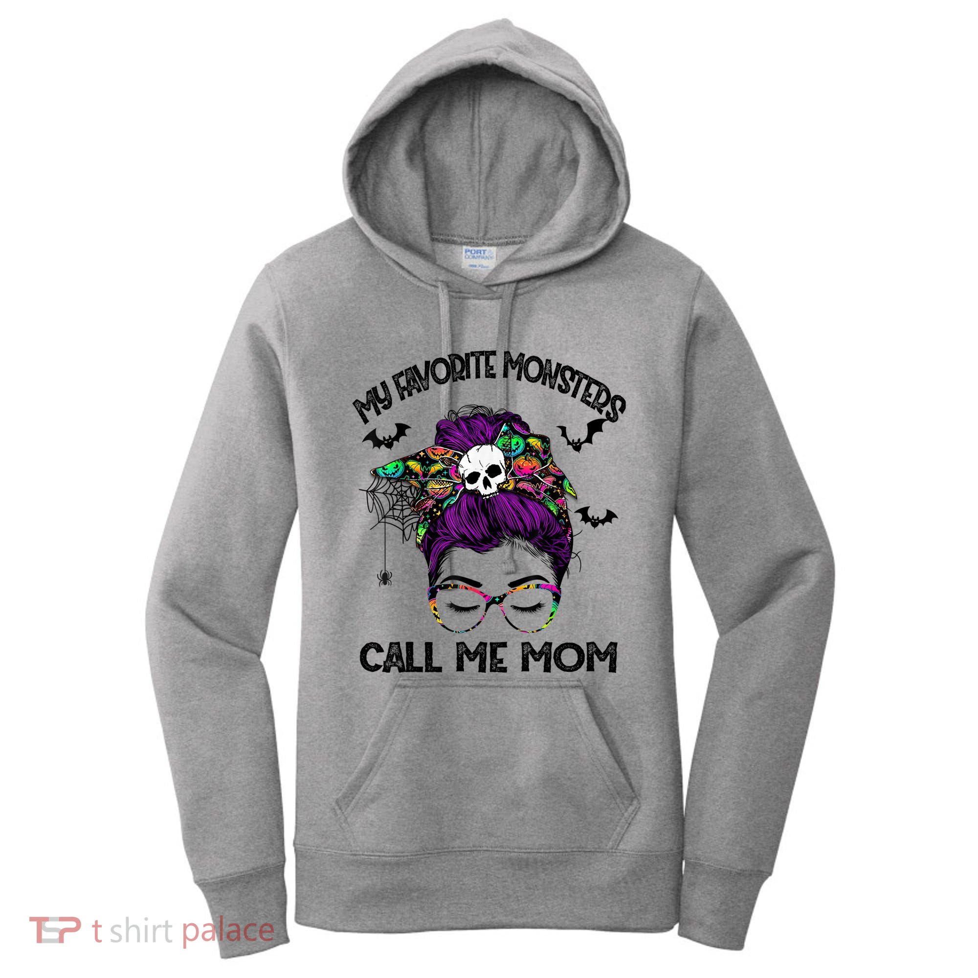 My Favorite Monsters Call Me Mom Messy Bun Happy Halloween Women's Hoodie
