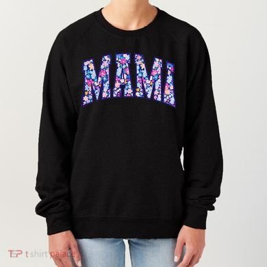 Mama Floral Women's Sweatshirt