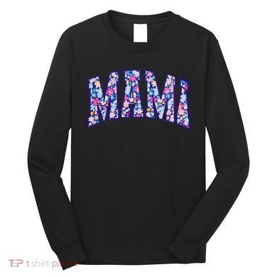 Mama Floral Long Sleeve Shirt