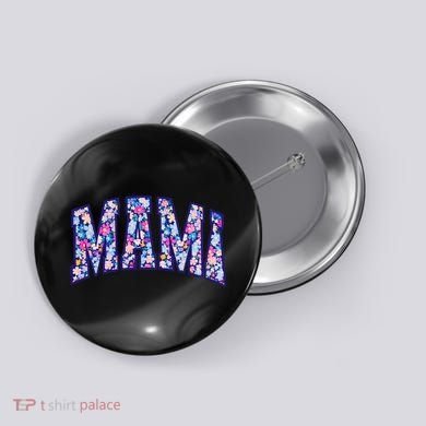 Mama Floral Button