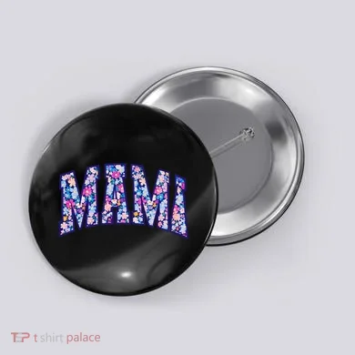 Mama Floral Button