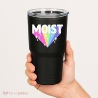 Moist Funny Meme Offensive Weird Cool Hilarious Humorous Tumbler thumb 2