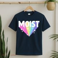 Moist Funny Meme Offensive Weird Cool Hilarious Humorous T-Shirt thumb 2
