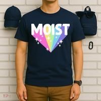 Moist Funny Meme Offensive Weird Cool Hilarious Humorous T-Shirt thumb 6