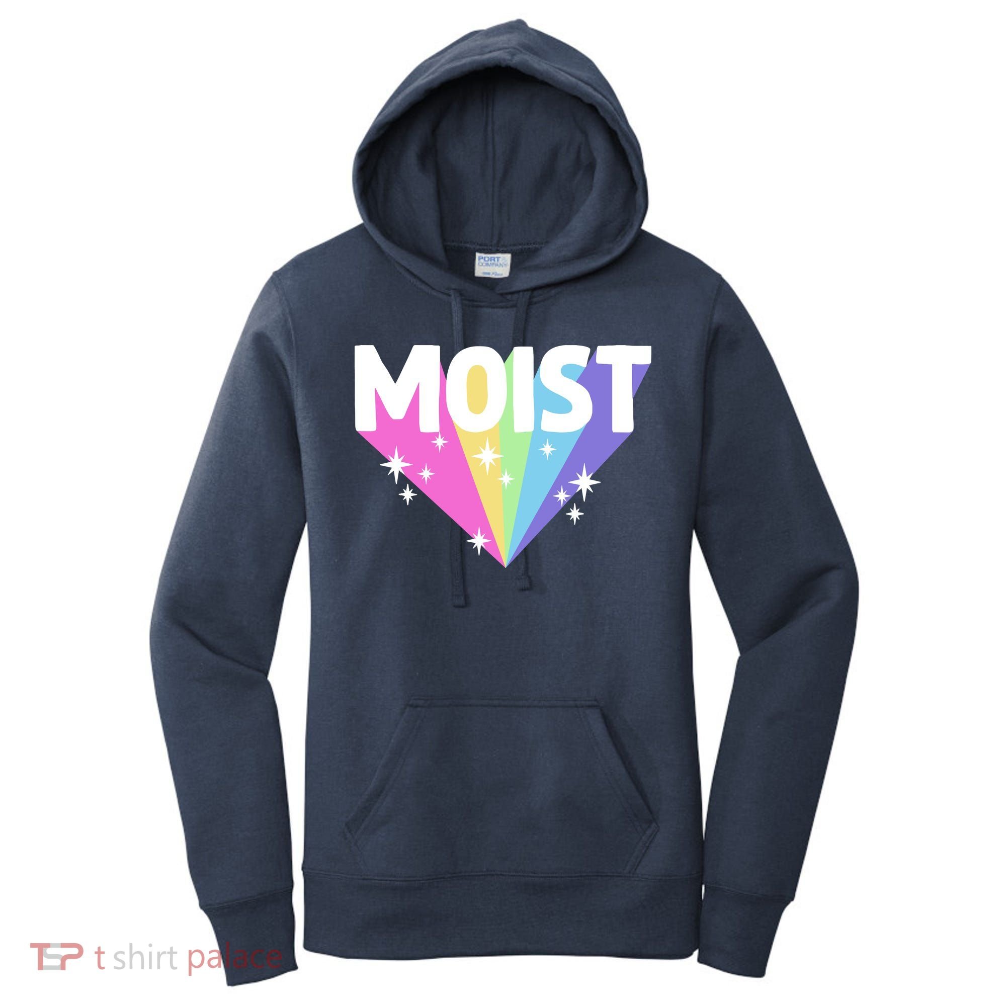 Moist Funny Meme Offensive Weird Cool Hilarious Humorous Women's Hoodie