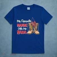 My Favorite Marine Calls Me Nana T-Shirt thumb 5