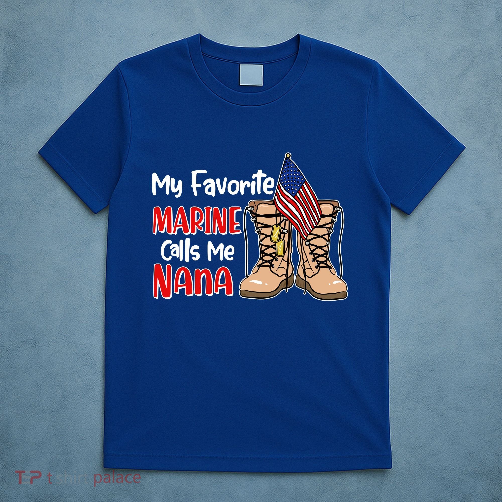 My Favorite Marine Calls Me Nana T-Shirt