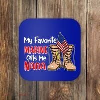 My Favorite Marine Calls Me Nana Coaster thumb 0