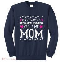 My Favorite Mechanical Engineer Calls Me Mom Mothers Day Sweatshirt thumb 0