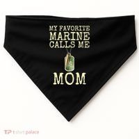My Favorite Marine Calls Me Mom Cool Gift USA-Made Doggie Bandana thumb 0
