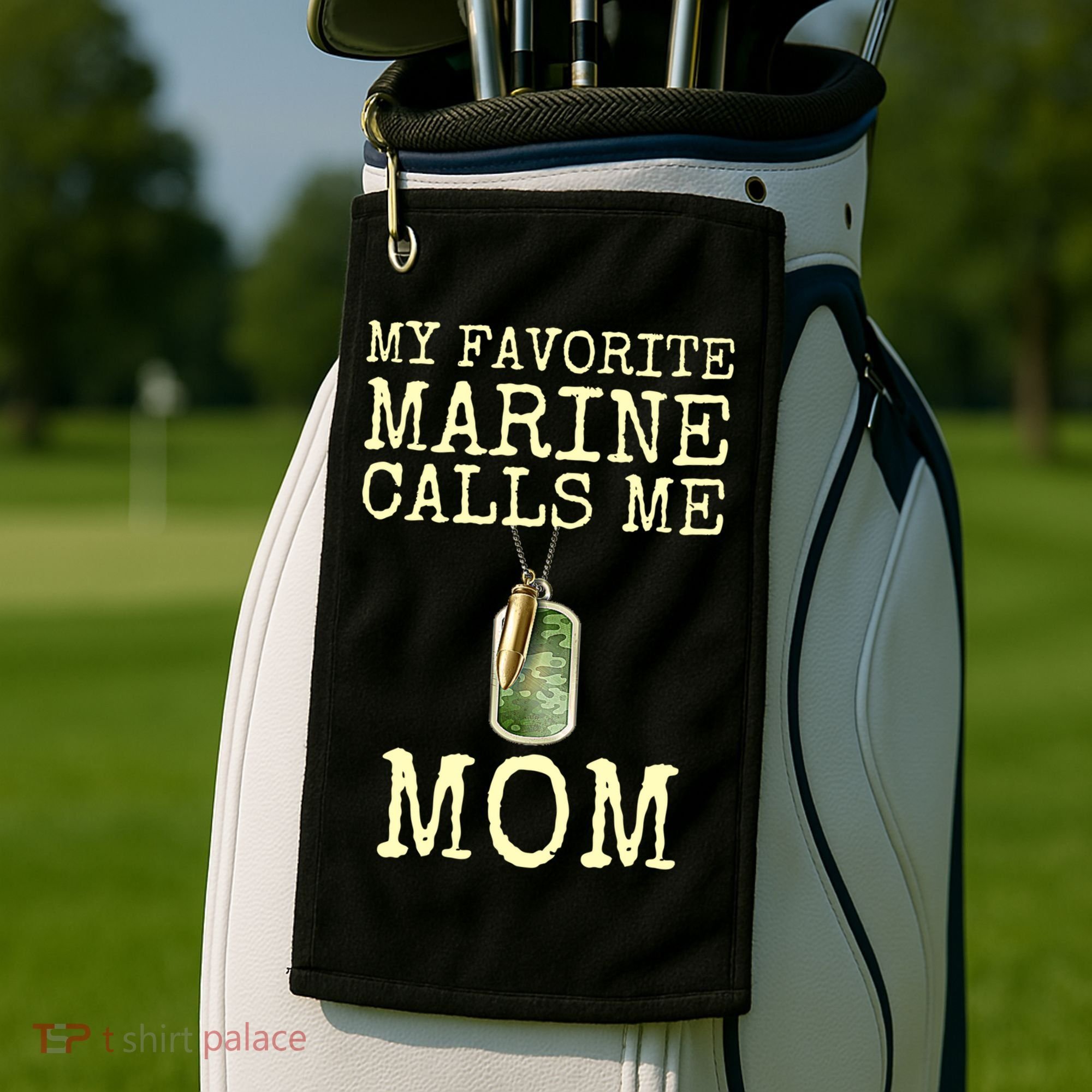 My Favorite Marine Calls Me Mom Cool Gift Golf Towel