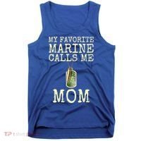My Favorite Marine Calls Me Mom Cool Gift Tank Top thumb 0