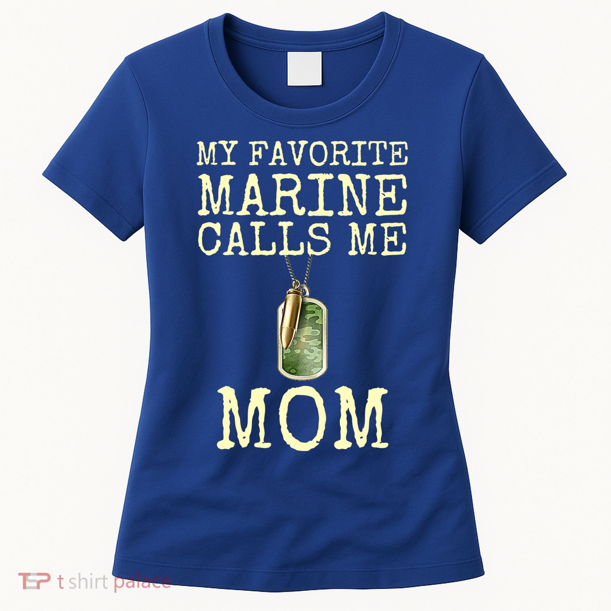 My Favorite Marine Calls Me Mom Cool Gift Women's T-Shirt