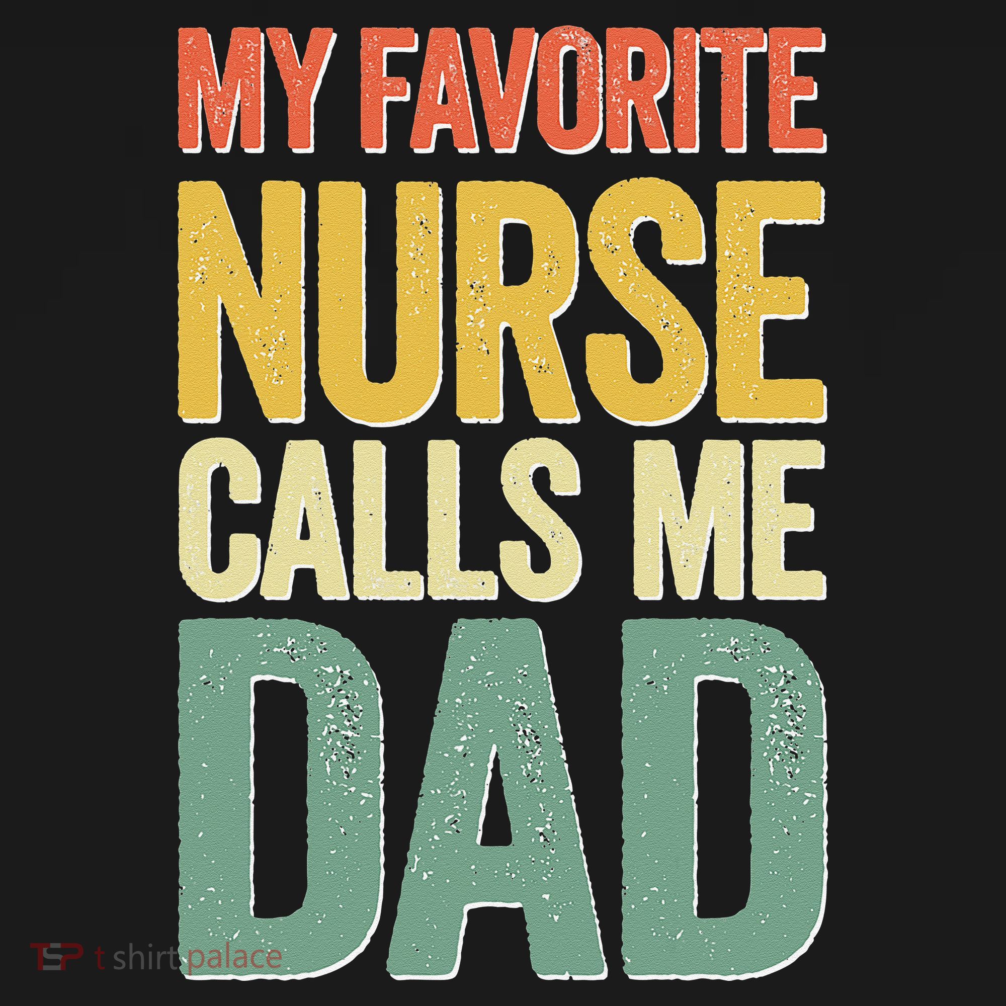 My Favorite Nurse Calls Me Dad Father's Day Mousepad
