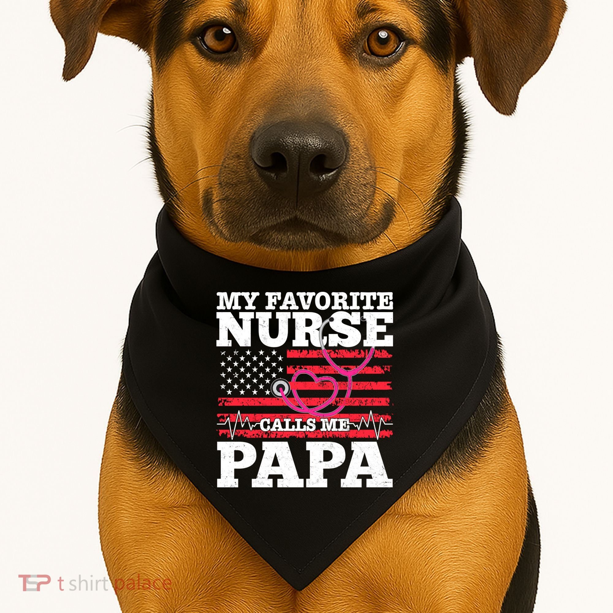 My Favorite Nurse Calls Me Papa USA-Made Doggie Bandana