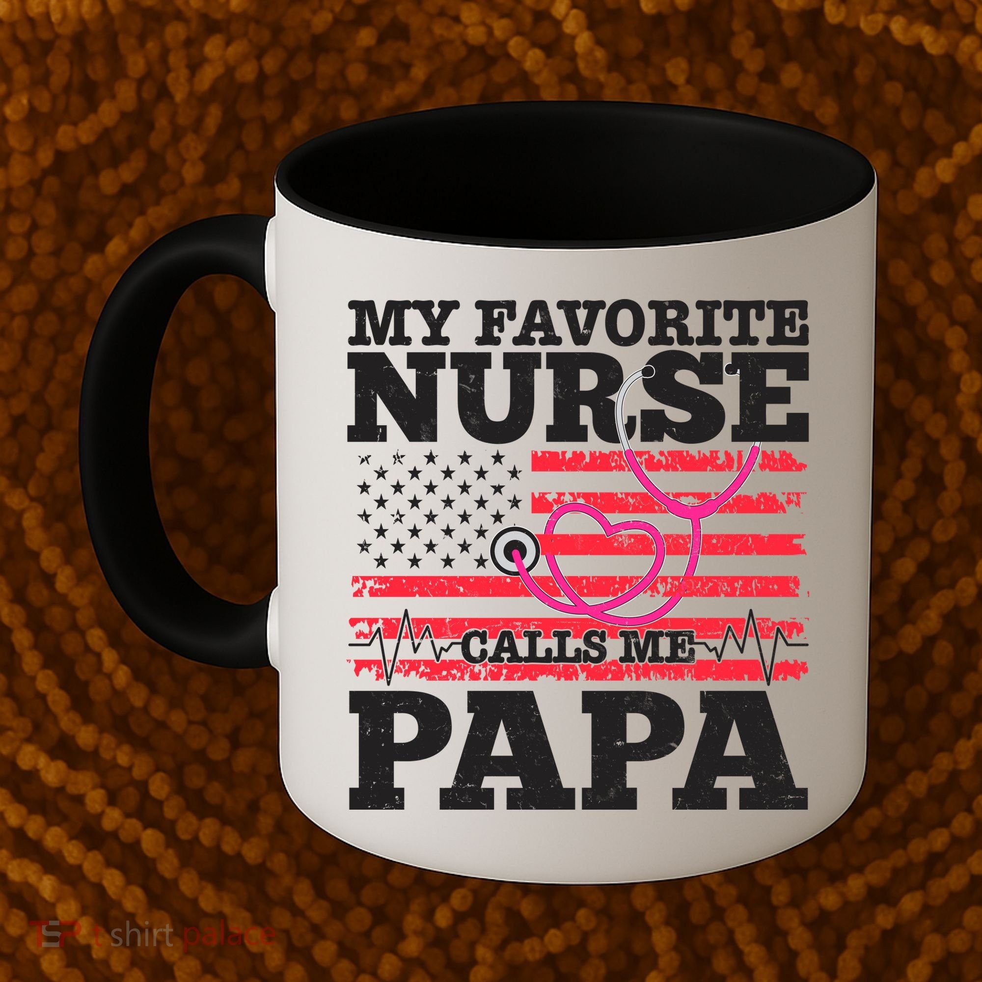 My Favorite Nurse Calls Me Papa Coffee Mug