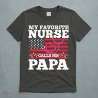My Favorite Nurse Calls Me Papa T-Shirt thumb 5