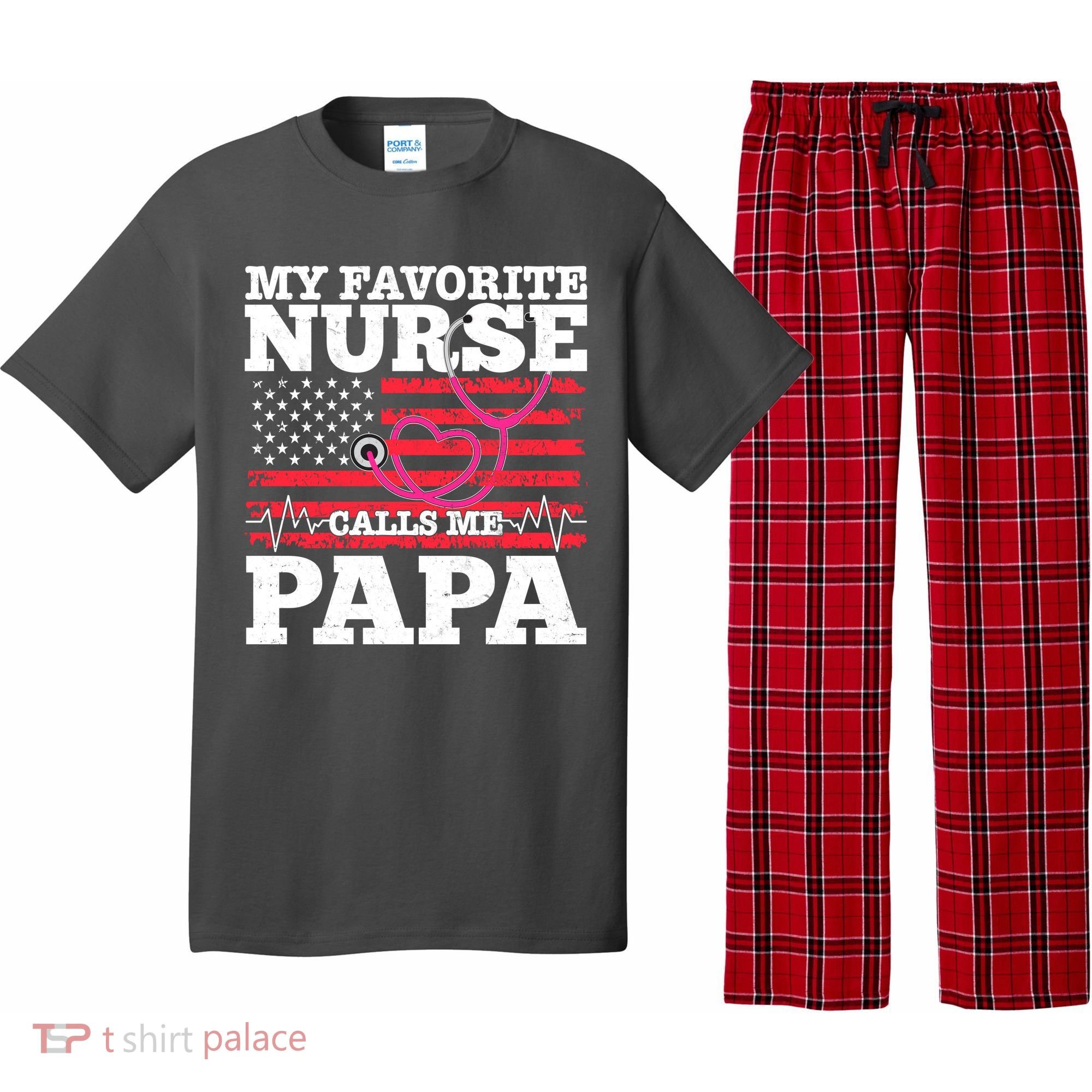 My Favorite Nurse Calls Me Papa Pajama Set