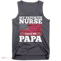 My Favorite Nurse Calls Me Papa Tank Top thumb 0