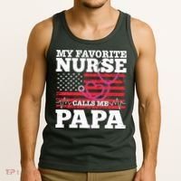 My Favorite Nurse Calls Me Papa Tank Top thumb 3
