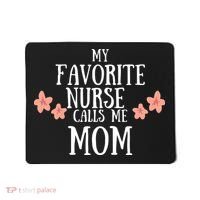 My Favorite Nurse Call Me Mom Mother's Day Gift Mousepad thumb 0
