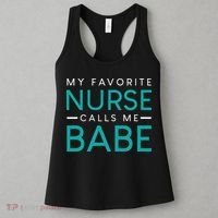 My Favorite Nurse Calls Me Babe Nursing Couple Love Women's Tank Top thumb 3