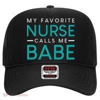 My Favorite Nurse Calls Me Babe Nursing Couple Love Hat thumb 0