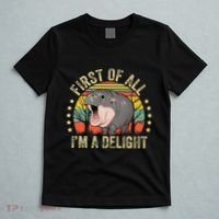 Moodeng First Of All IM A Delight Vintage Angry Moo Deng Gift T-Shirt thumb 5