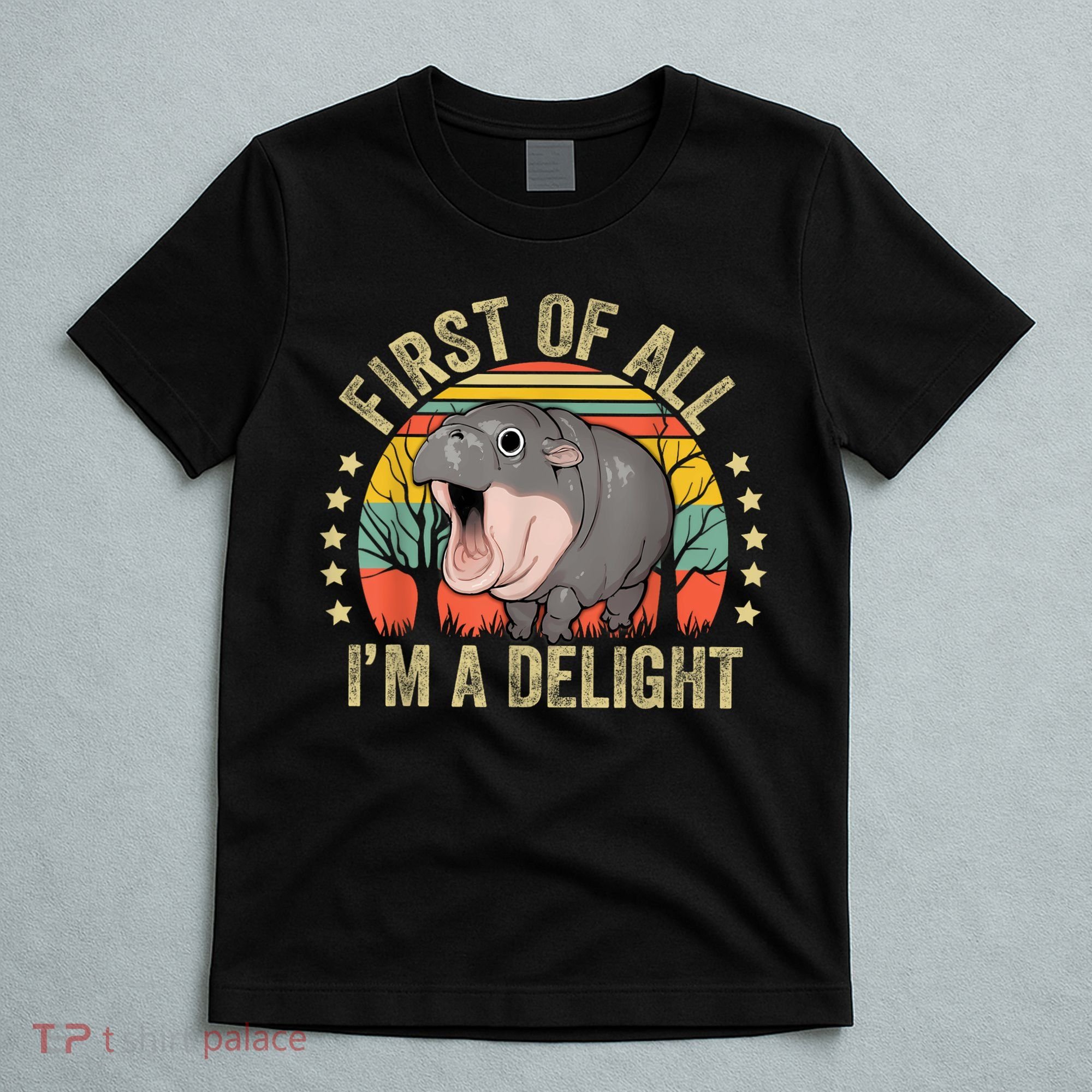 Moodeng First Of All IM A Delight Vintage Angry Moo Deng T-Shirt