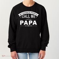 My Favorite People Call Me Papa Women's Sweatshirt thumb 0