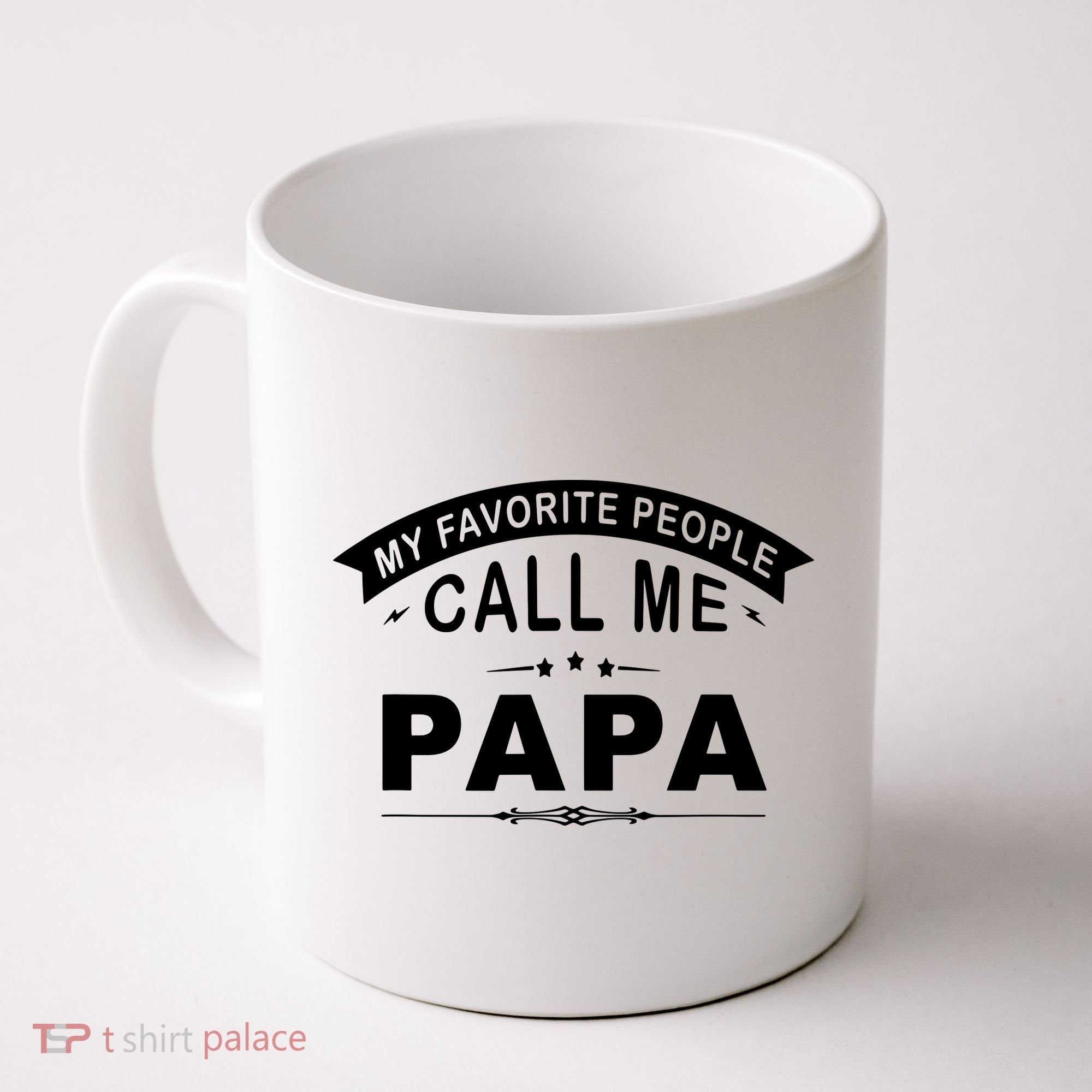 My Favorite People Call Me Papa Coffee Mug
