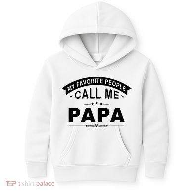 My Favorite People Call Me Papa Kids Hoodie