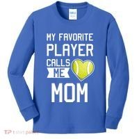 My Favorite Player Calls Me Mom Tennis Mom Racket Great Gift Kids Long Sleeve Shirt thumb 0