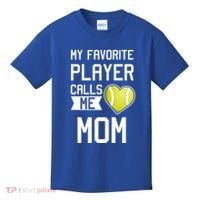 My Favorite Player Calls Me Mom Tennis Mom Racket Great Gift Kids T-Shirt thumb 0