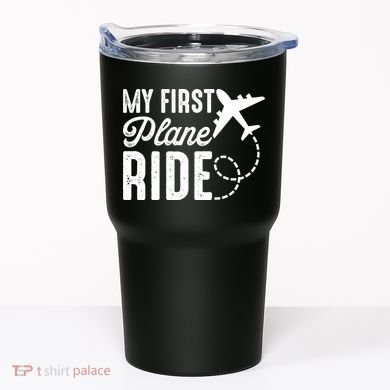 My First Plane Ride Tumbler