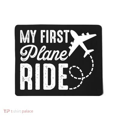 My First Plane Ride Mousepad