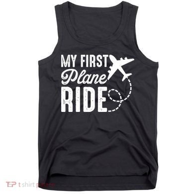 My First Plane Ride Tank Top