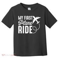My First Plane Ride Toddler T-Shirt thumb 0
