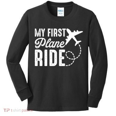 My First Plane Ride Kids Long Sleeve Shirt