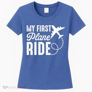 My First Plane Ride Women's T-Shirt