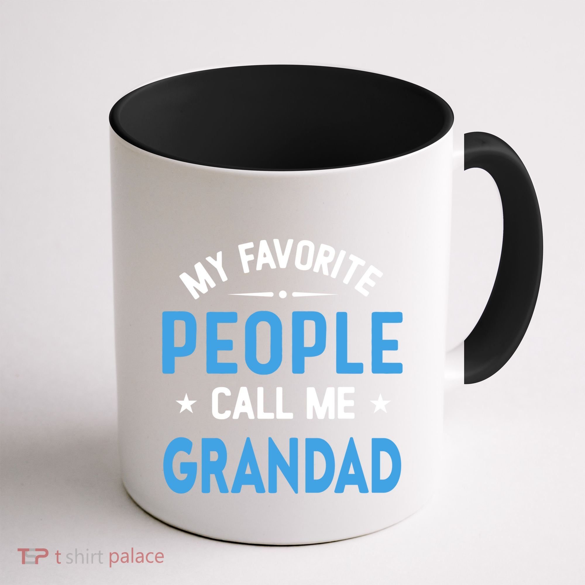 My Favorite People Call Me Grandad Funny Grandad Fathers Day Gift Coffee Mug